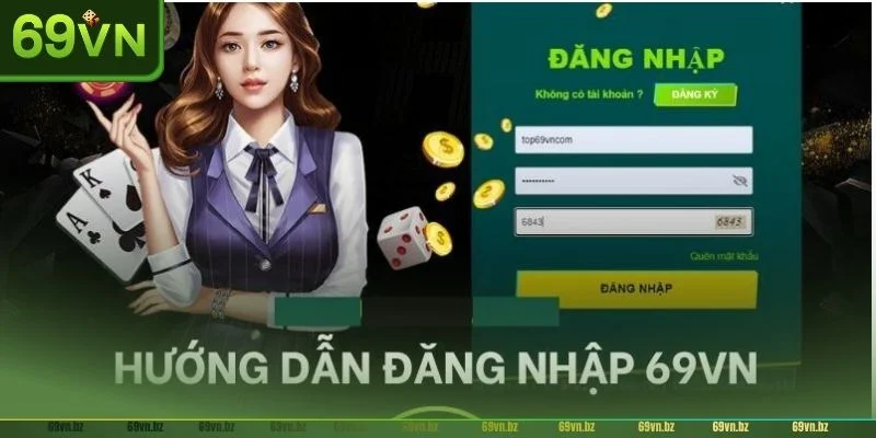 Người chơi có thể thực hiện đăng nhập thành công vào sảnh game 69VN với hai cách.